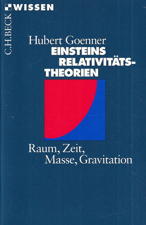 Einsteins Relativitätstheorien