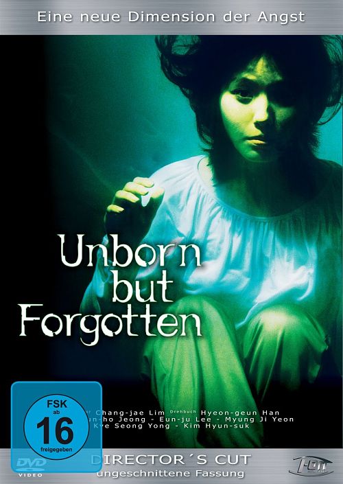 Unborn but forgotten [DVD]
