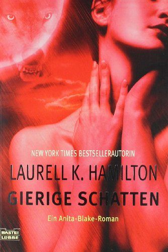 Anita Blake - Gierige Schatten