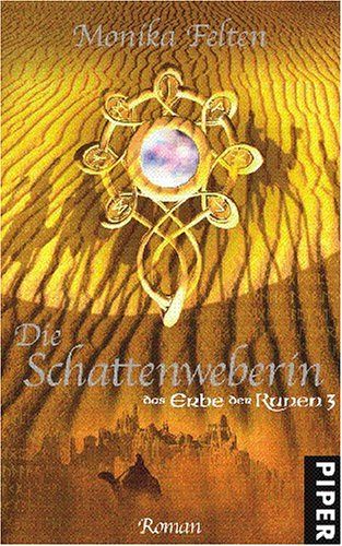 Das Erbe der Runen - Die Schattenweberin