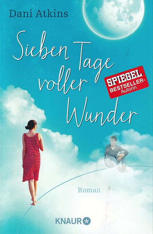 Sieben Tage voller Wunder