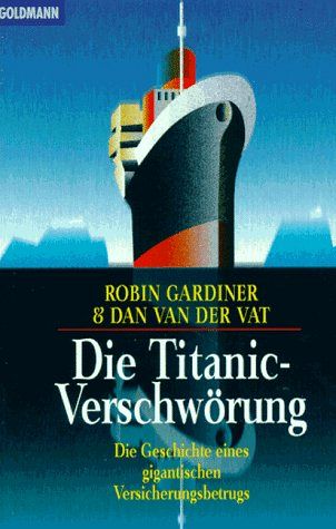 Die Titanic-Verschwörung