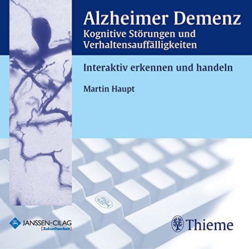 Alzheimer Demenz, 1 DVD-ROMKognitive Störungen und Verhaltensauffälligkeiten. Interaktiv erkennen und handeln