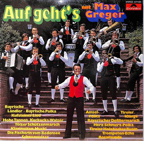 Auf geht's mit Max Greger [Vinyl]