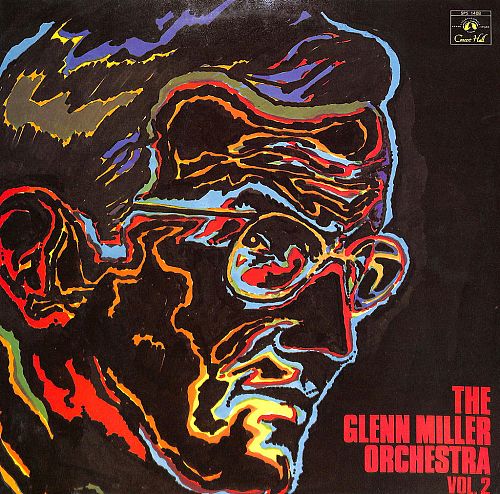 The Glenn Miller Orchestra Vol. 2 [Vinyl]