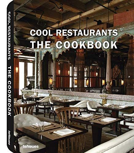 Cool Restaurants - The Cookbook