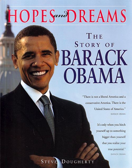 Hopes and Dreams - The Story of Barack Obama