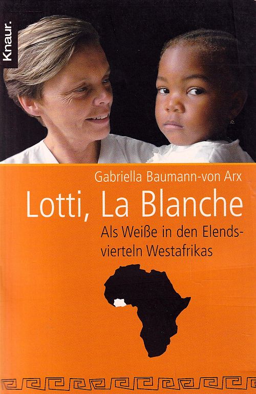 Lotti, La Blanche