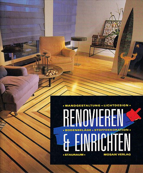 Renovieren und Einrichten