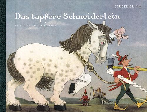 Brüder Grimm - Das tapfere Schneiderlein