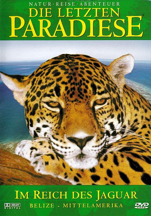 Die letzten Paradiese - Belize - Mittelamerika [DVD]
