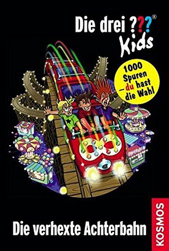 Die drei ??? Kids - Die verhexte Achterbahn