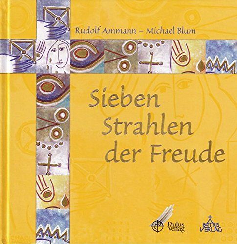 Sieben Strahlen der Freude