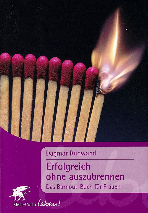 Erfolgreich ohne auszubrennen