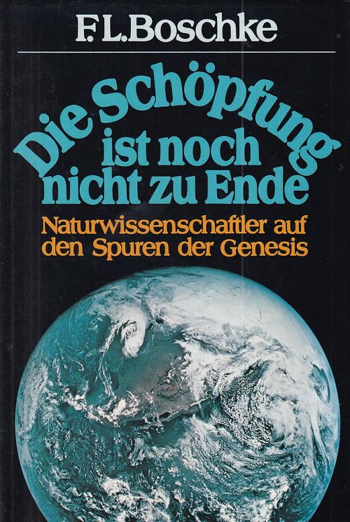 Die Schöpfung ist noch nicht zu Ende 