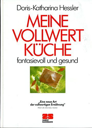 Meine Vollwert Küche
