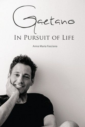 Gaetano - In Pursuit of Life