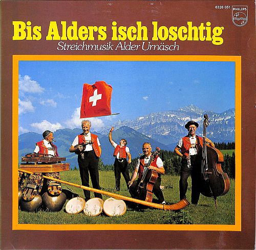 Bis Alders Isch Loschtig [Vinyl]