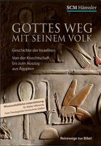 Gottes Weg mit seinem Volk  [DVD]