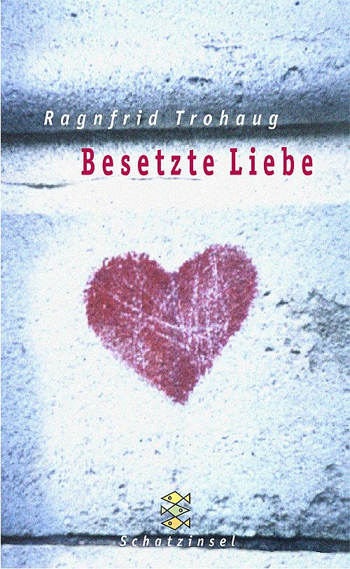 Besetzte Liebe 