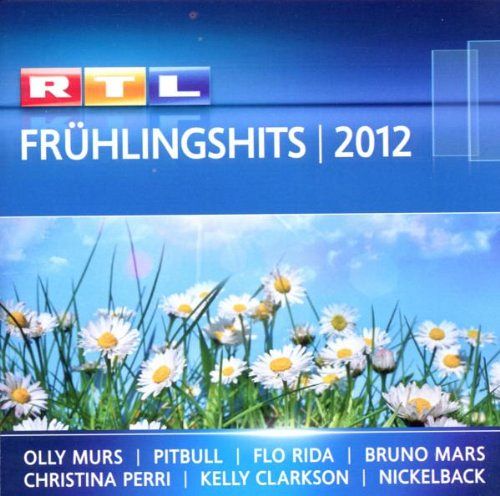 RTL Frühlingshits 2012 [CD]