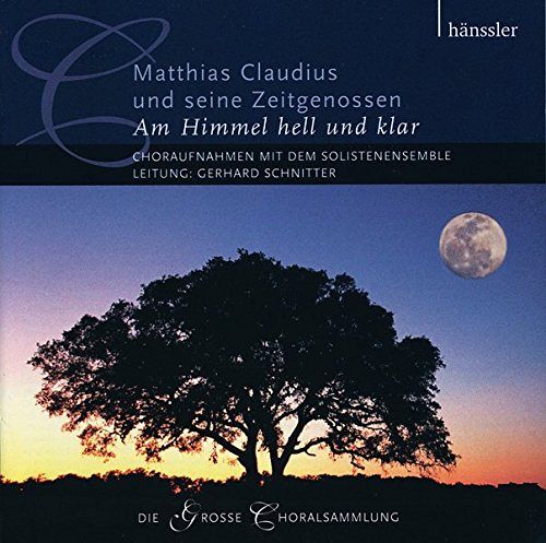 Am Himmel hell und klar [CD]