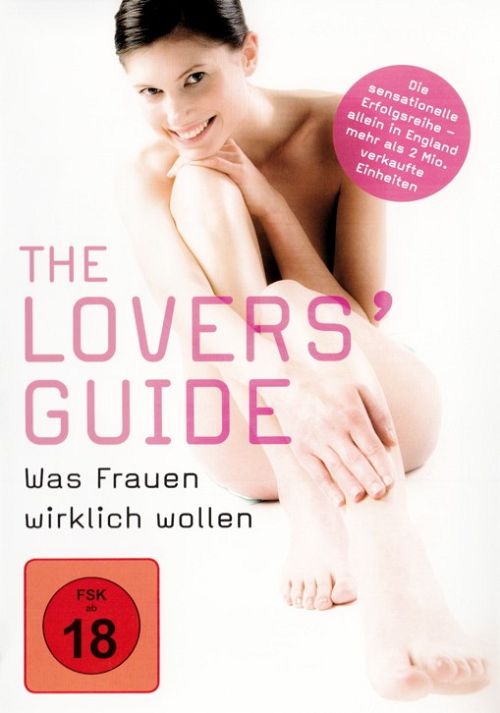 The Lovers' Guide - Was Frauen wirklich wollen [DVD]
