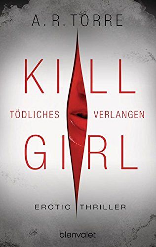 Kill Girl - Tödliches Verlangen