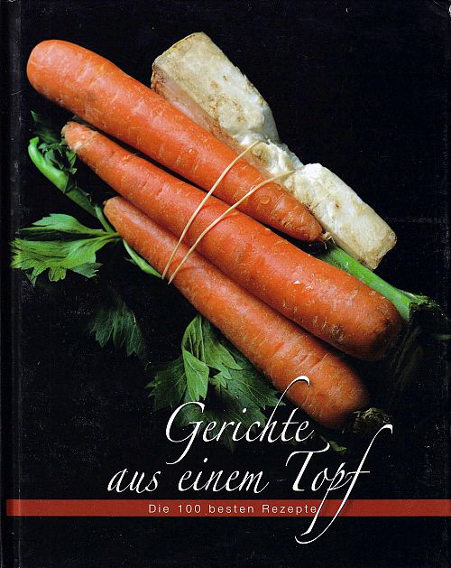 Gerichte aus einem Topf