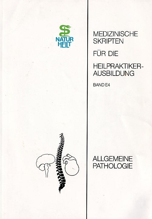 Allgemeine Pathologie Band E4