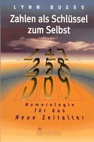 Zahlen als Schlüssel zum Selbst