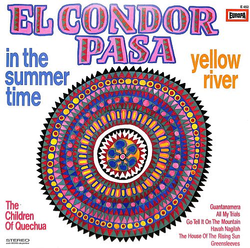 The Children Of Quechua – El Condor Pasa [Vinyl]