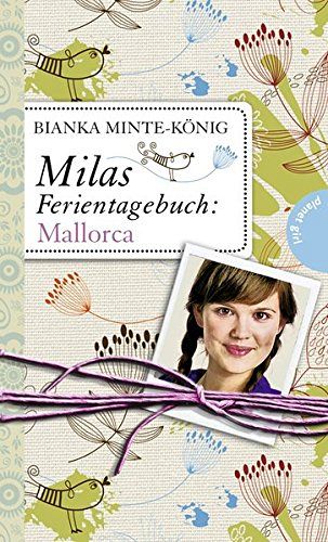 Milas Ferientagebuch - Mallorca