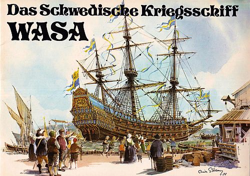 Das Schwedische Kriegsschiff Wasa