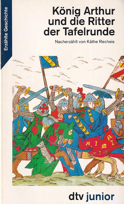 König Arthur und die Ritter der Tafelrunde