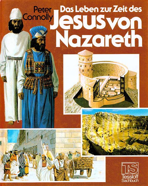 Das Leben zur Zeit des Jesus von Nazareth