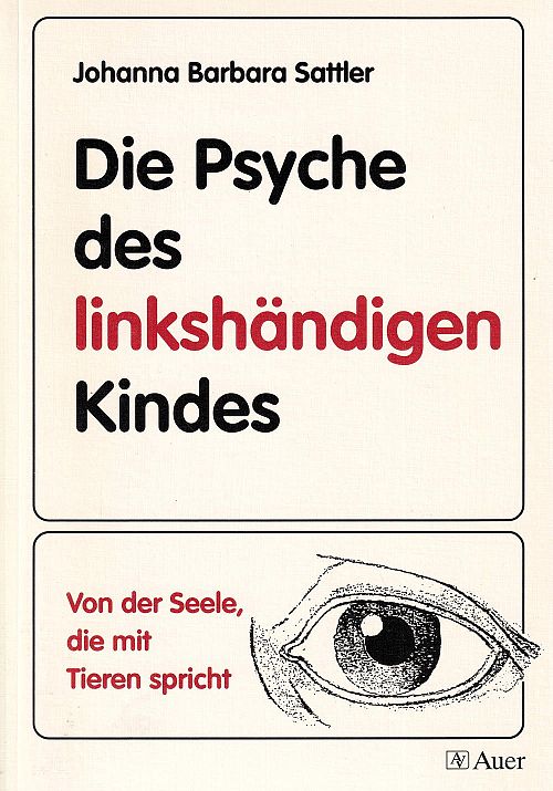 Die Psyche des linkshändigen Kindes