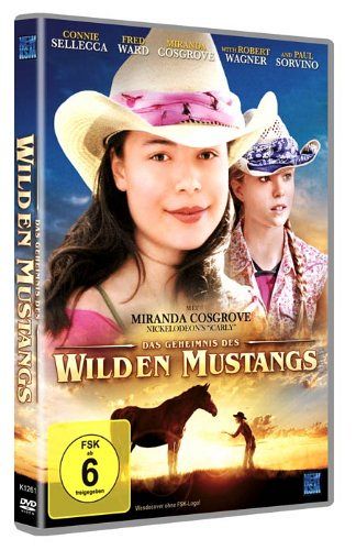 Das Geheimnis des wilden Mustangs [DVD]