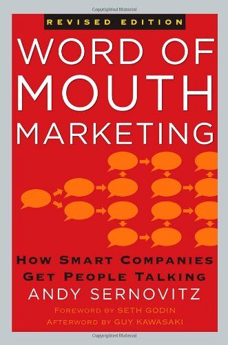 Word of Mouth Marketing, Revised Edition