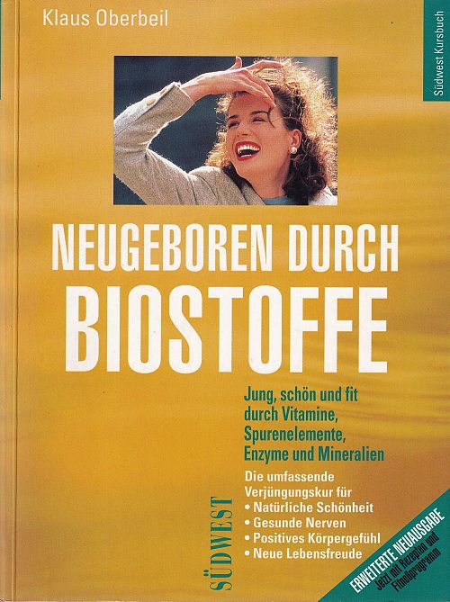 Neugeboren durch Biostoffe