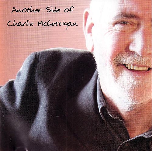 Another Side of Charlie Mcgettigan [CD]