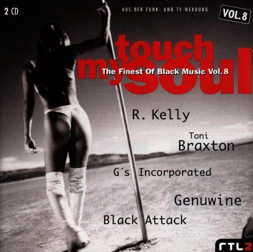 Touch My Soul - The Finest Of Black Music Vol. 8 [CD]