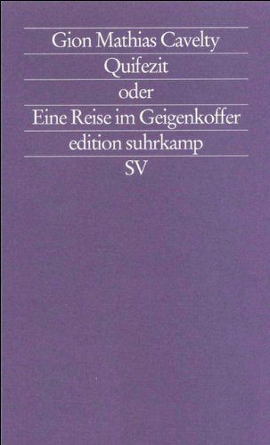 Quifezit oder Eine Reise im Geigenkoffer