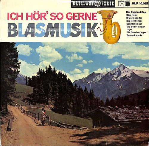Ich hör' so gerne Blasmusik [Vinyl]