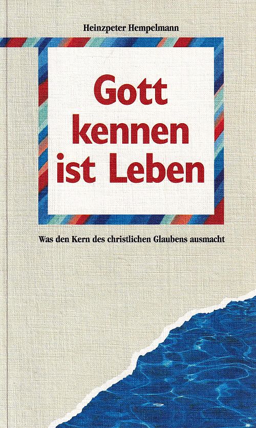 Gott kennen ist Leben
