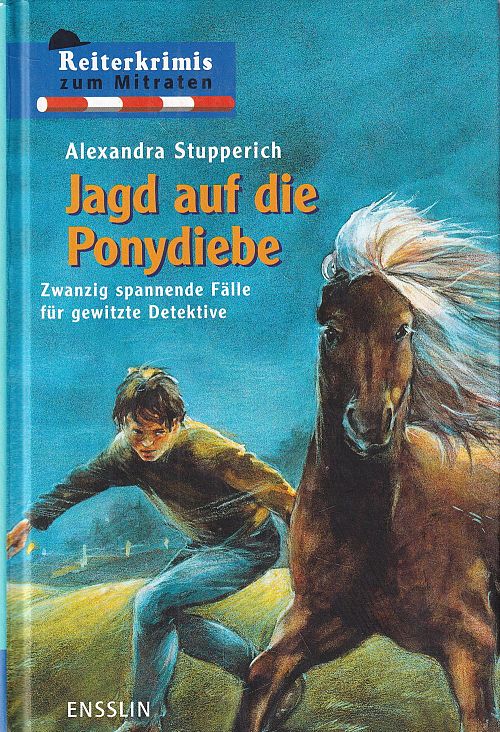 Jagd auf Ponydiebe