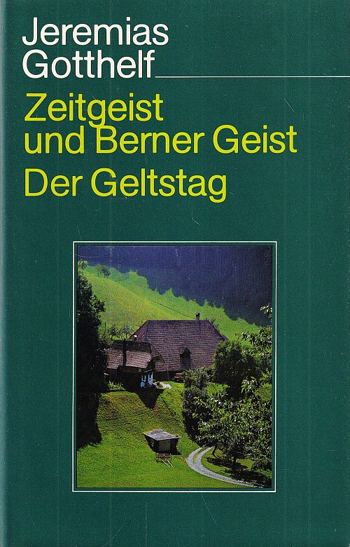 Zeitgeist und Berner Geist - Der Geltstag