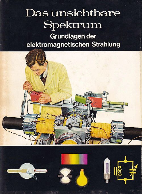 Welt der Wissenschaft - das unsichtbare Spektrum