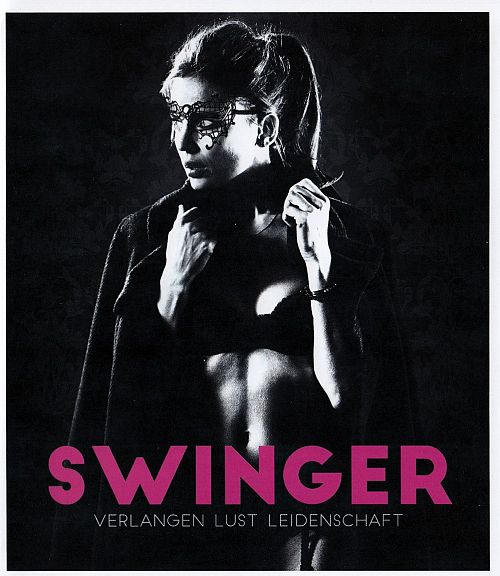 Swinger - Verlangen, Lust, Leidenschaft [Blu-ray]