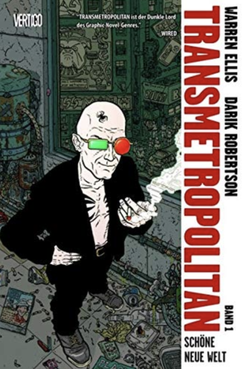 Transmetropolitan Band 1 - Schöne neue Welt